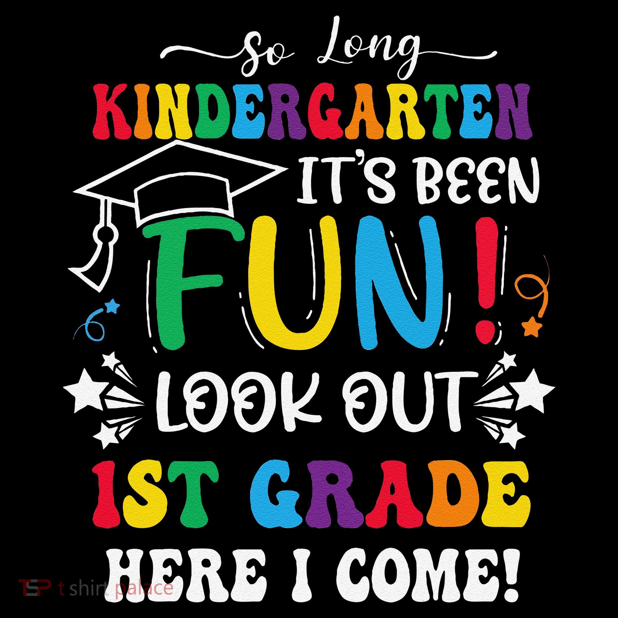 So Long Kindergarten 1st Grade Here I Come Graduation Coffee Mug