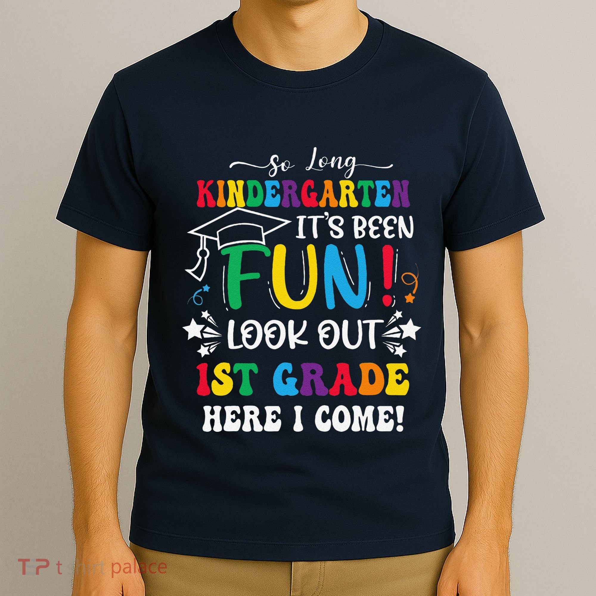 So Long Kindergarten 1st Grade Here I Come Graduation T-Shirt