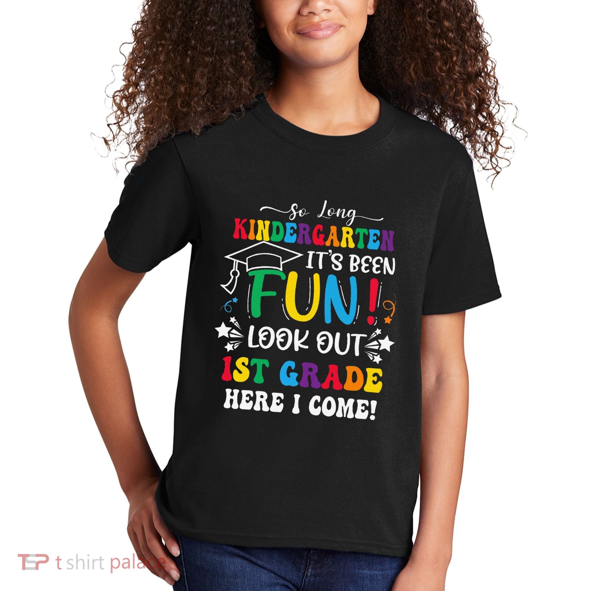 So Long Kindergarten 1st Grade Here I Come Graduation Kids T-Shirt