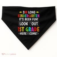 So Long Kindergarten 1st Grade Here I Come Graduation USA-Made Doggie Bandana thumb 0