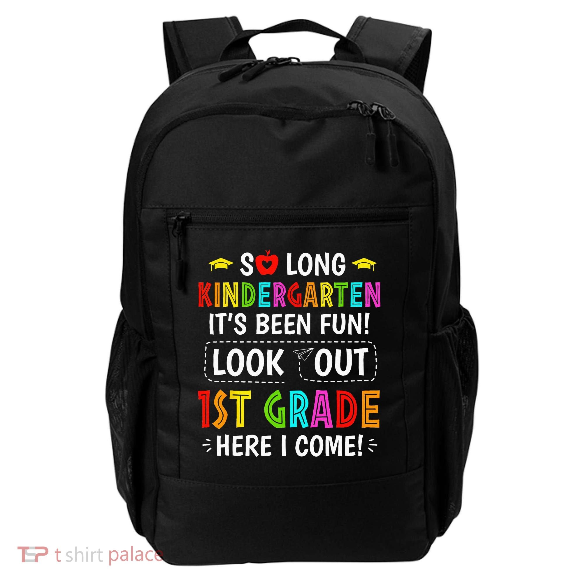 So Long Kindergarten 1st Grade Here I Come Graduation Backpack