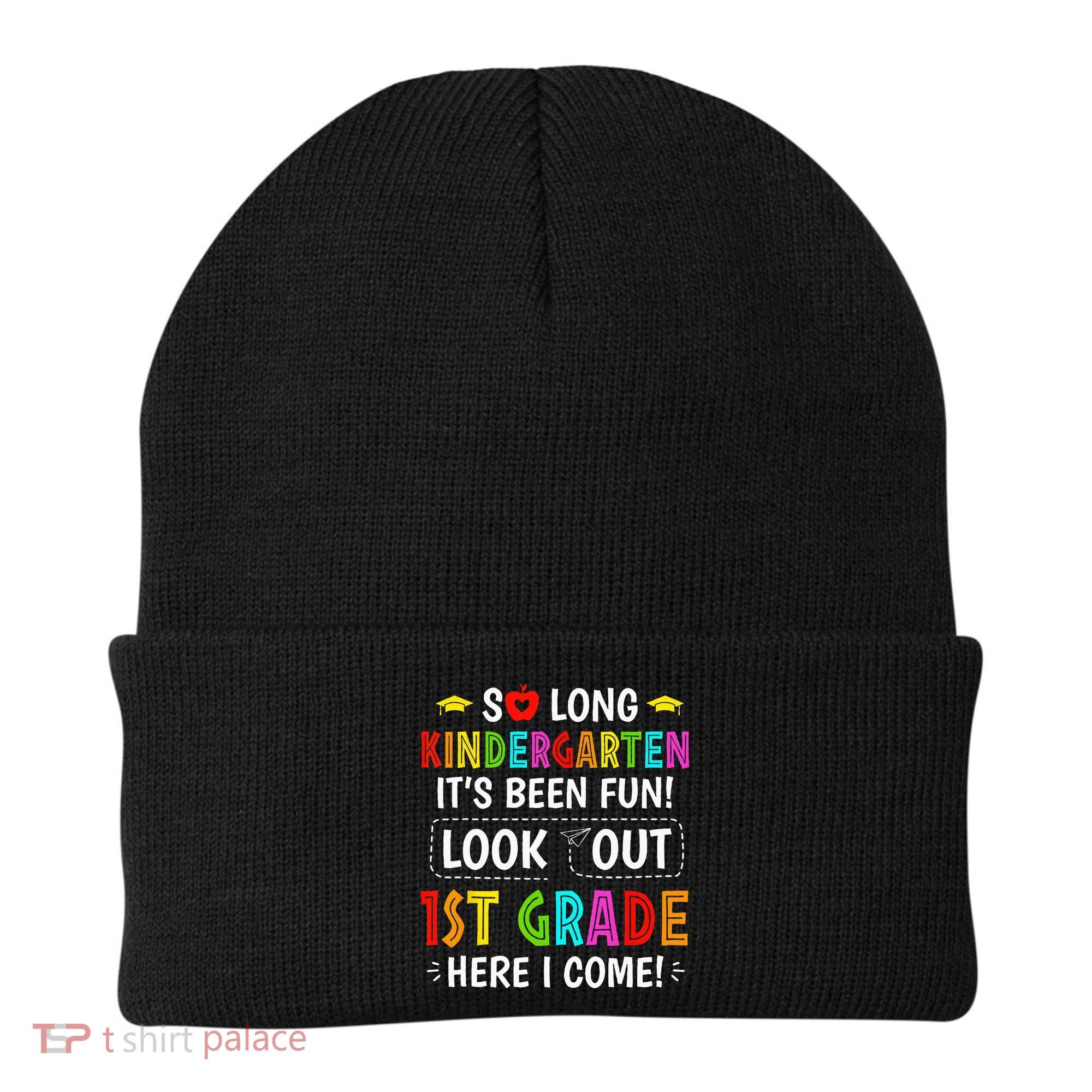 So Long Kindergarten 1st Grade Here I Come Graduation Beanie