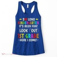 So Long Kindergarten 1st Grade Here I Come Graduation Women's Tank Top thumb 0