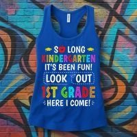 So Long Kindergarten 1st Grade Here I Come Graduation Women's Tank Top thumb 3