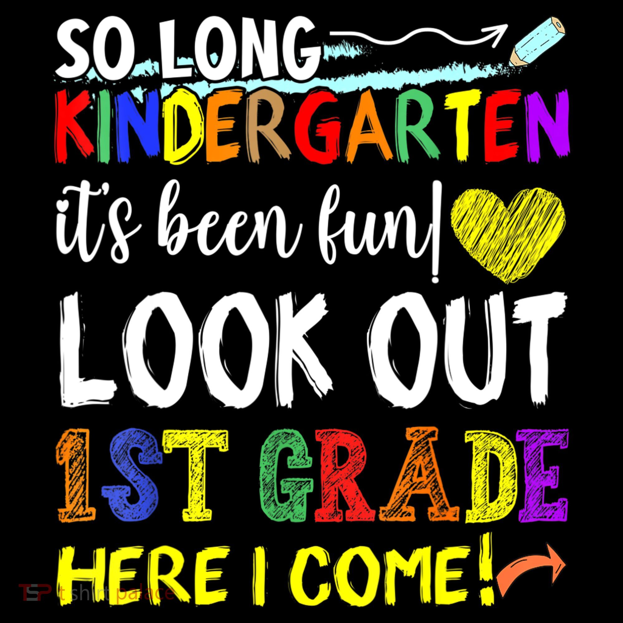 So Long Kindergarten Look Out 1st Grade Here I Come Women's Hoodie