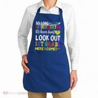 So Long Kindergarten Look Out 1st Grade Here I Come Apron thumb 2