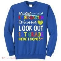 So Long Kindergarten Look Out 1st Grade Here I Come Sweatshirt thumb 0