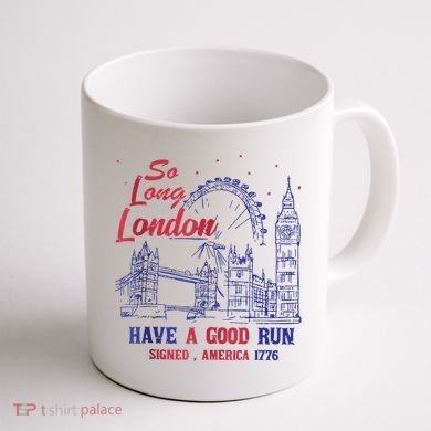 So Long London 4th Of July Coffee Mug back