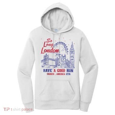 So Long London 4th Of July Women's Hoodie