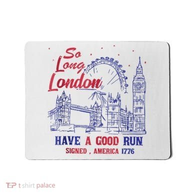 So Long London 4th Of July Mousepad