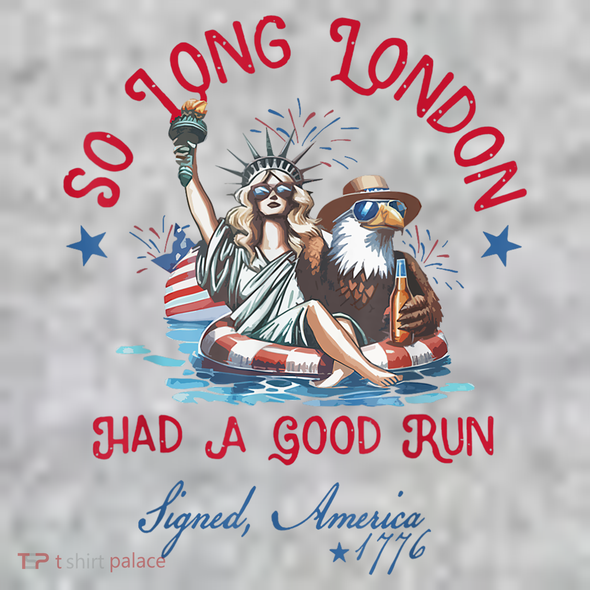 So Long London Had Good Run Funny Independence Day July 4th Sweatshirt