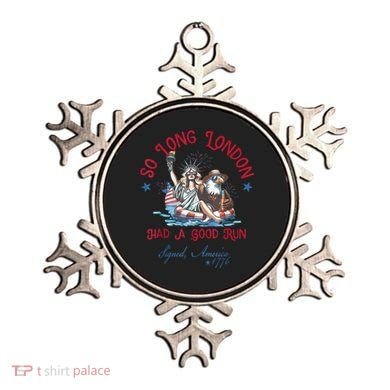 So Long London Had Good Run Funny Independence Day July 4th Ornament