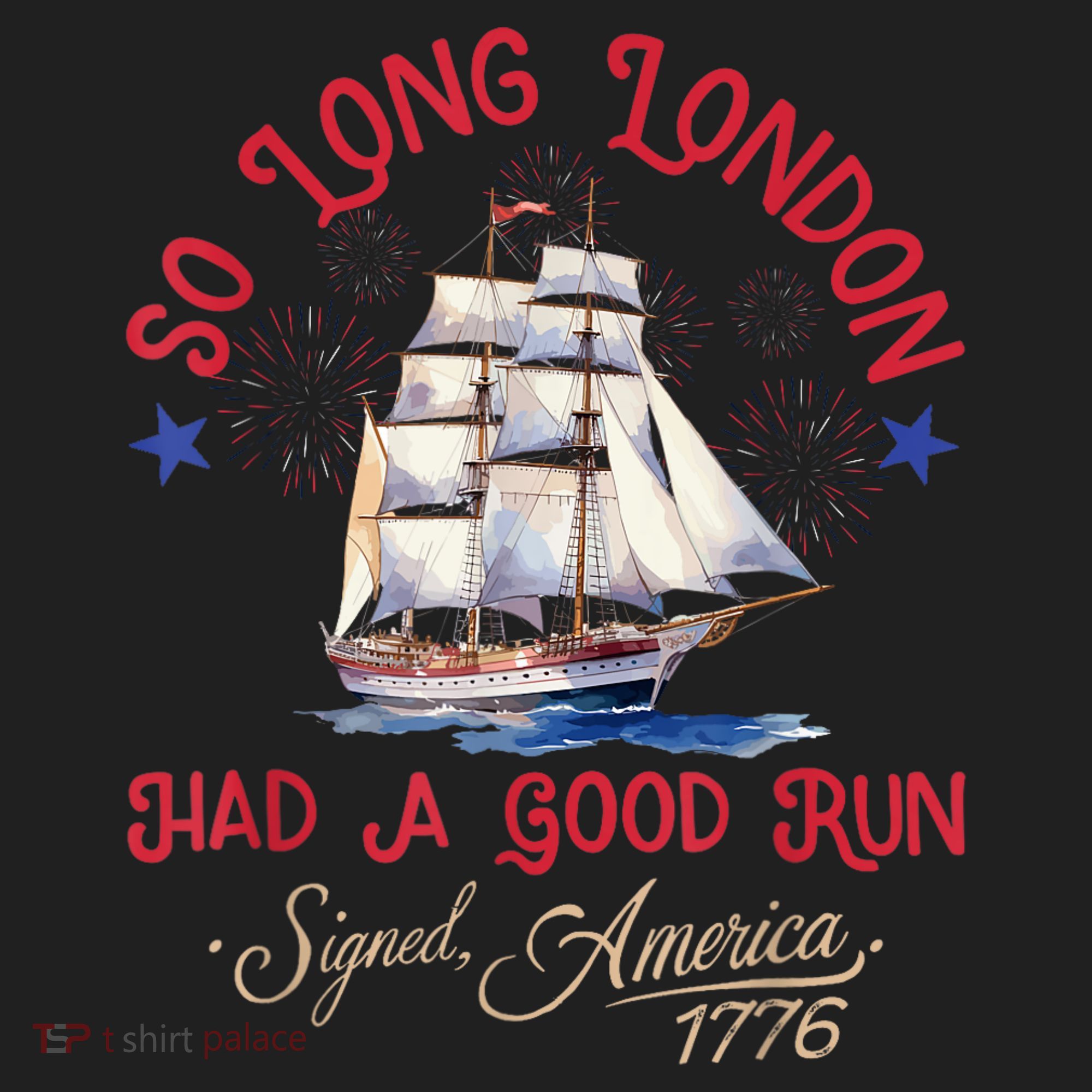 So Long London Had A Good Run Funny 4th Of July Women's Sweatshirt