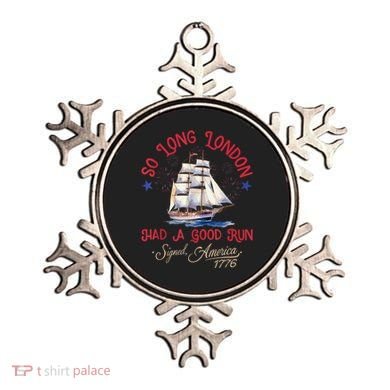So Long London Had A Good Run Funny 4th Of July Ornament
