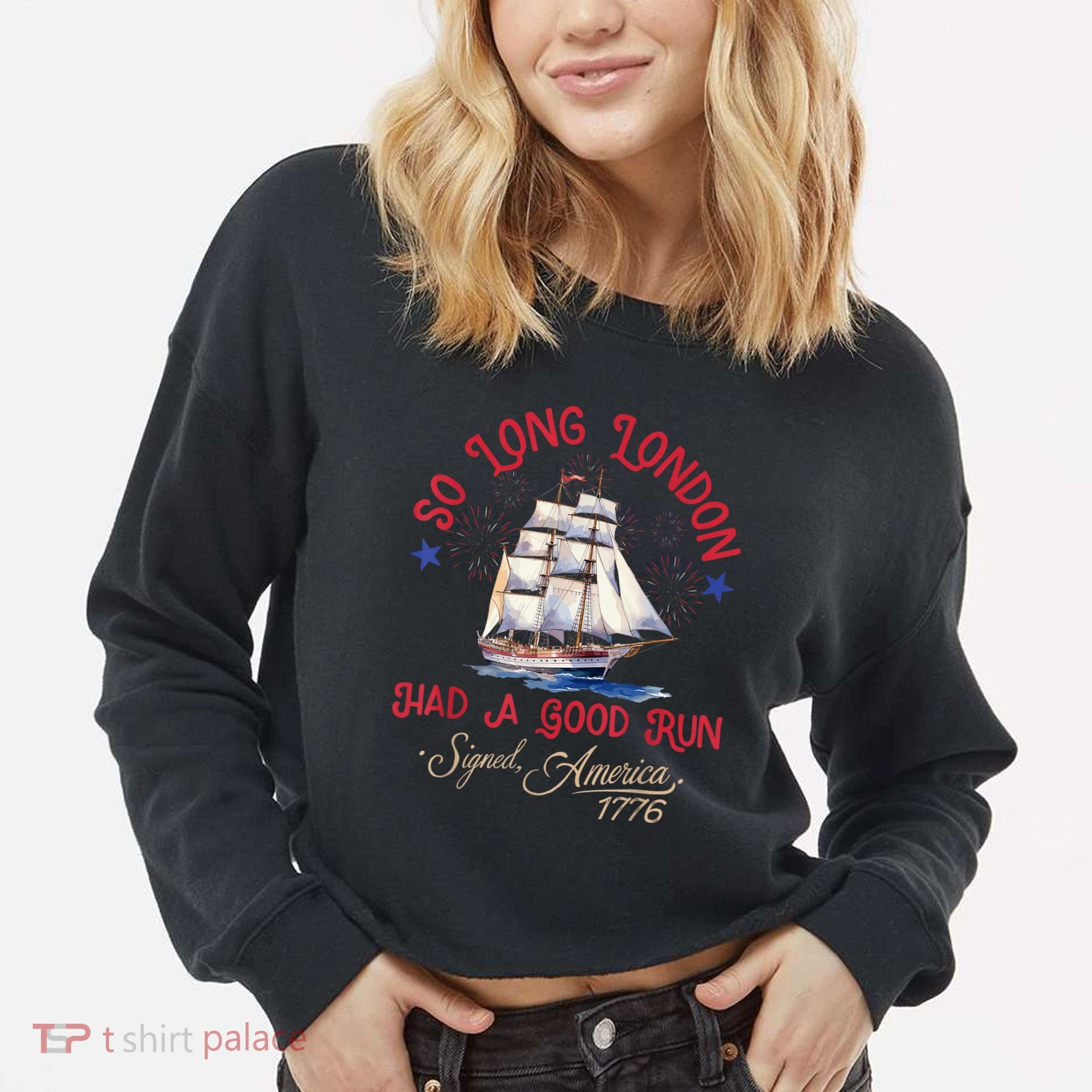 So Long London Had A Good Run Funny 4th Of July Cropped Pullover Crew