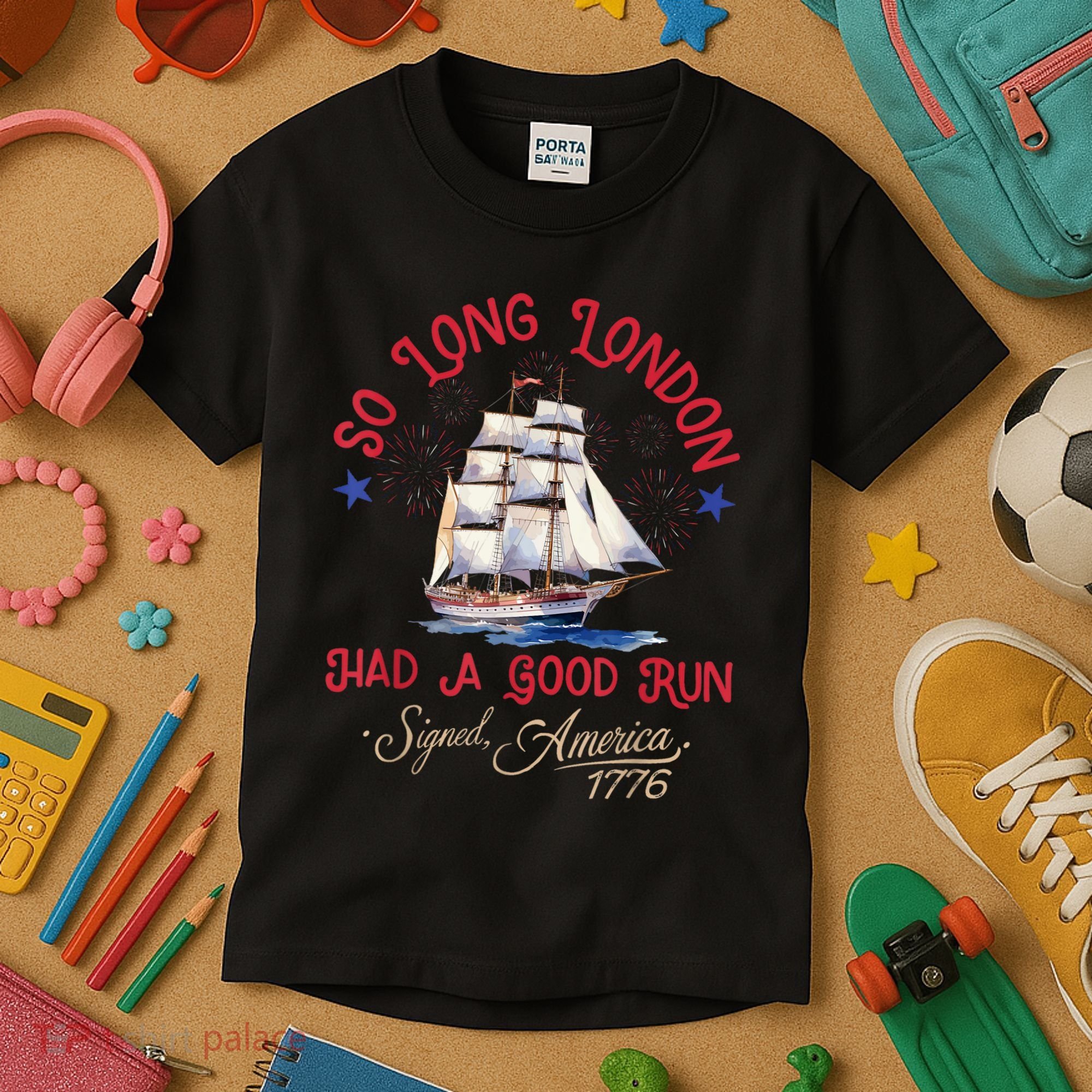 So Long London Had A Good Run Funny 4th Of July Kids T-Shirt