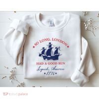 So Long London Had A Good Run Sweatshirt thumb 2