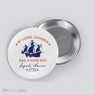 So Long London Had A Good Run Button