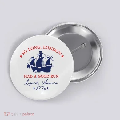 So Long London Had A Good Run Button