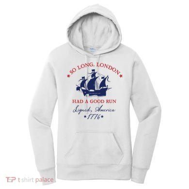 So Long London Had A Good Run Women's Hoodie