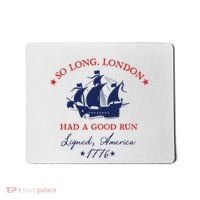 So Long London Had A Good Run Mousepad thumb 0