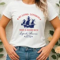 So Long London Had A Good Run Women's T-Shirt thumb 2