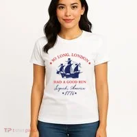 So Long London Had A Good Run Women's T-Shirt thumb 4