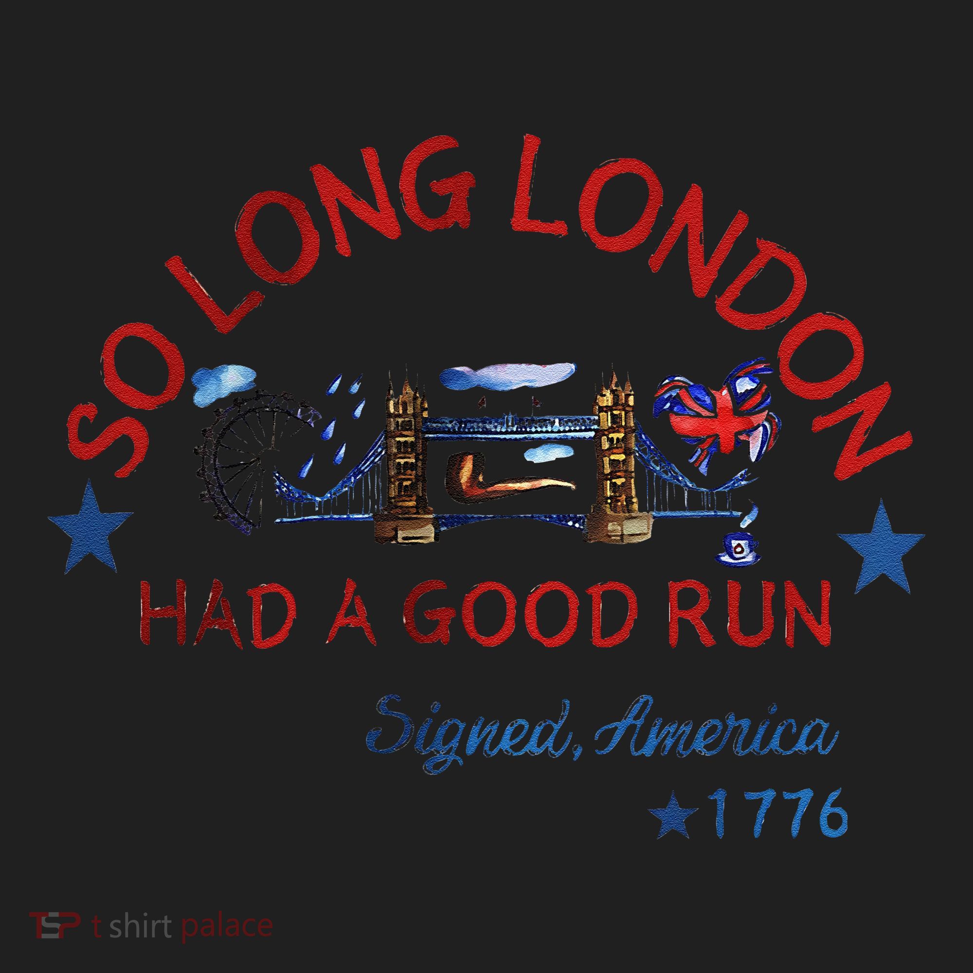 So Long London Had A Good Run Funny 4th Of July Hat