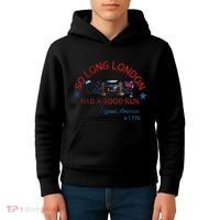 So Long London Had A Good Run Funny 4th Of July Kids Hoodie thumb 4