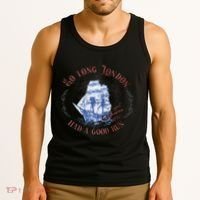 So Long London Had A Good Run Funny 4th Of July Tank Top thumb 3