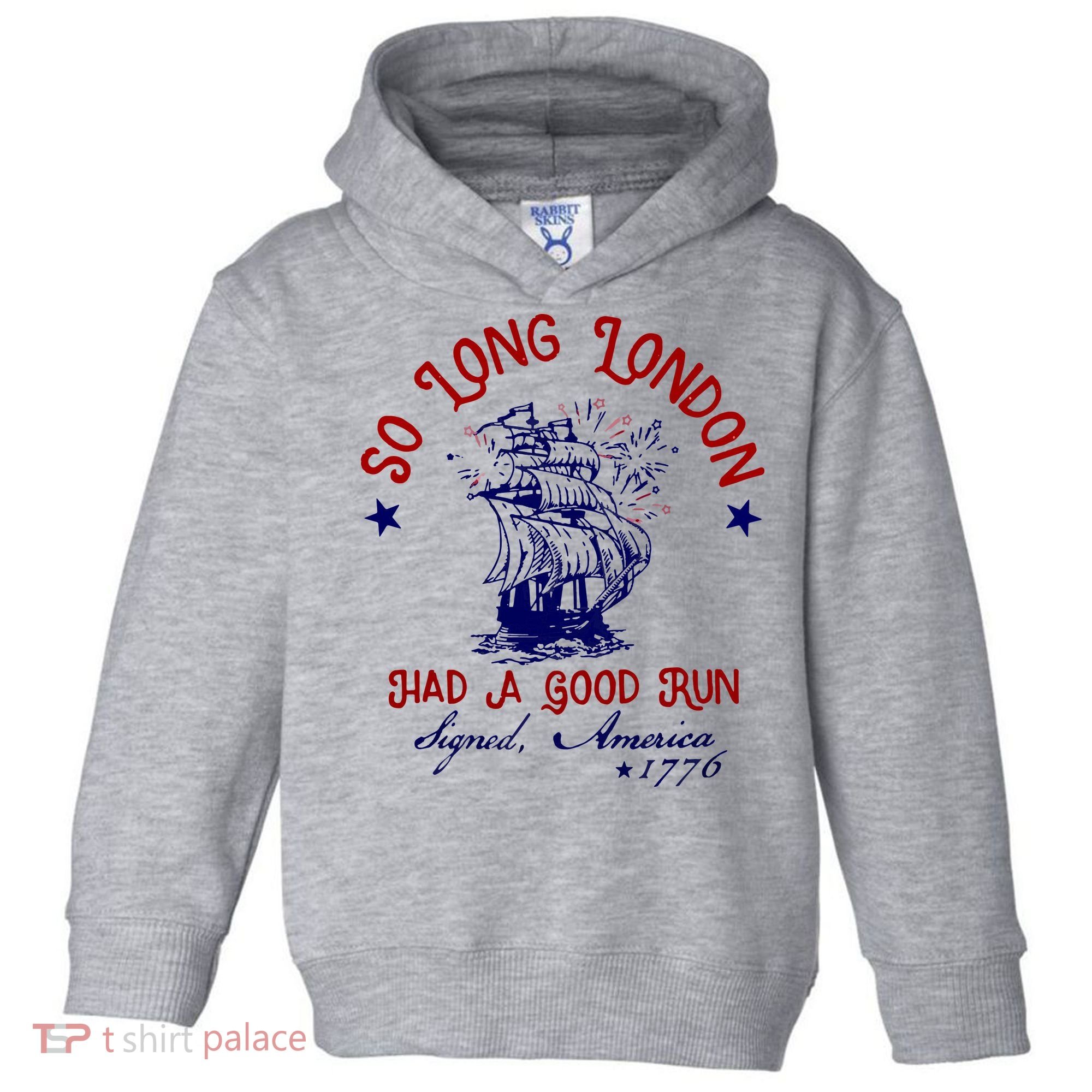 So Long London 4th Of July Toddler Hoodie