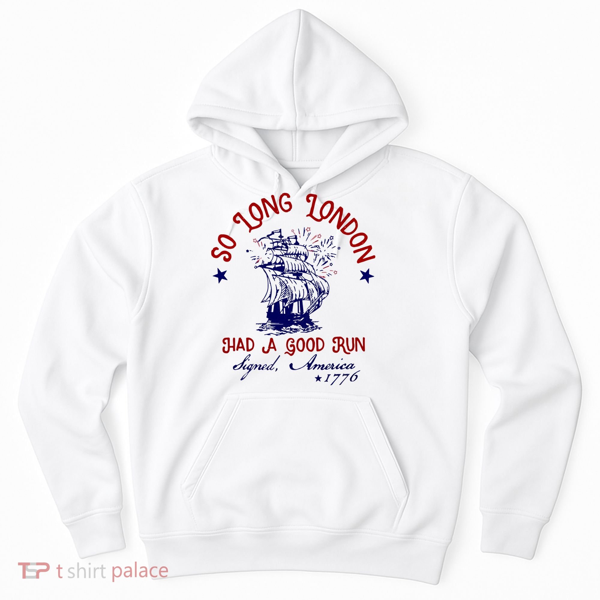 So Long London 4th Of July Hoodie