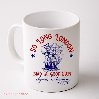 So Long London 4th Of July Coffee Mug