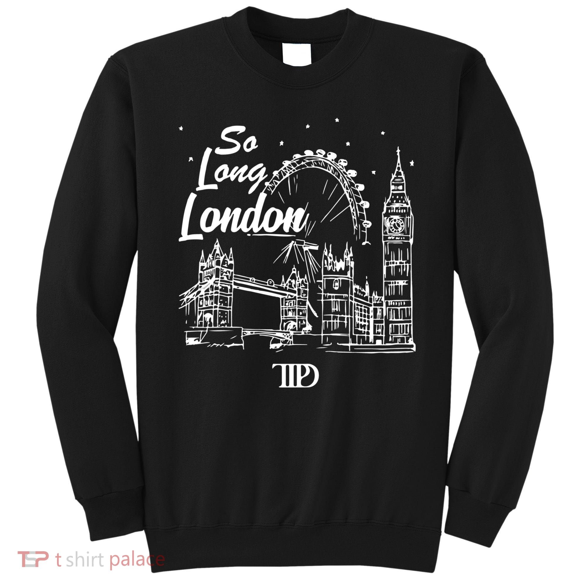So Long London Sweatshirt