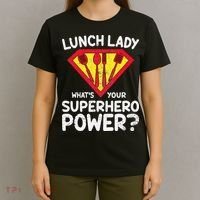 Superhero Lunch Lady Back to School Novelty T-Shirt thumb 4