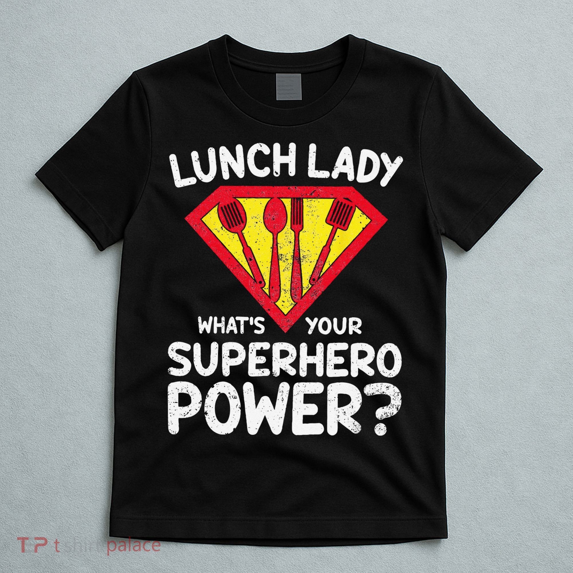 Superhero Lunch Lady Back to School Novelty T-Shirt