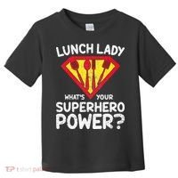 Superhero Lunch Lady Back to School Novelty Toddler T-Shirt thumb 0