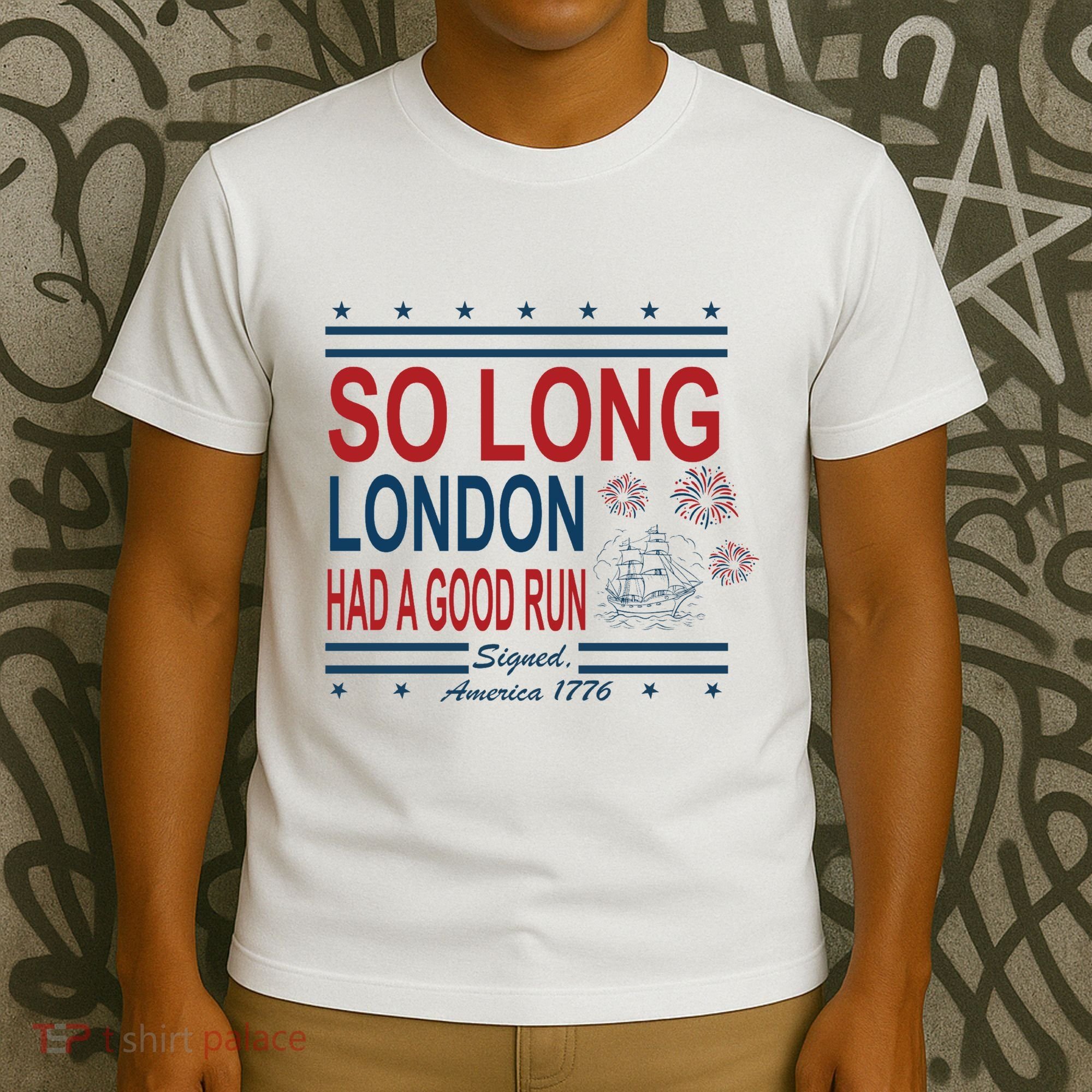 So Long London Had A Good Run Taylor Lover T-Shirt