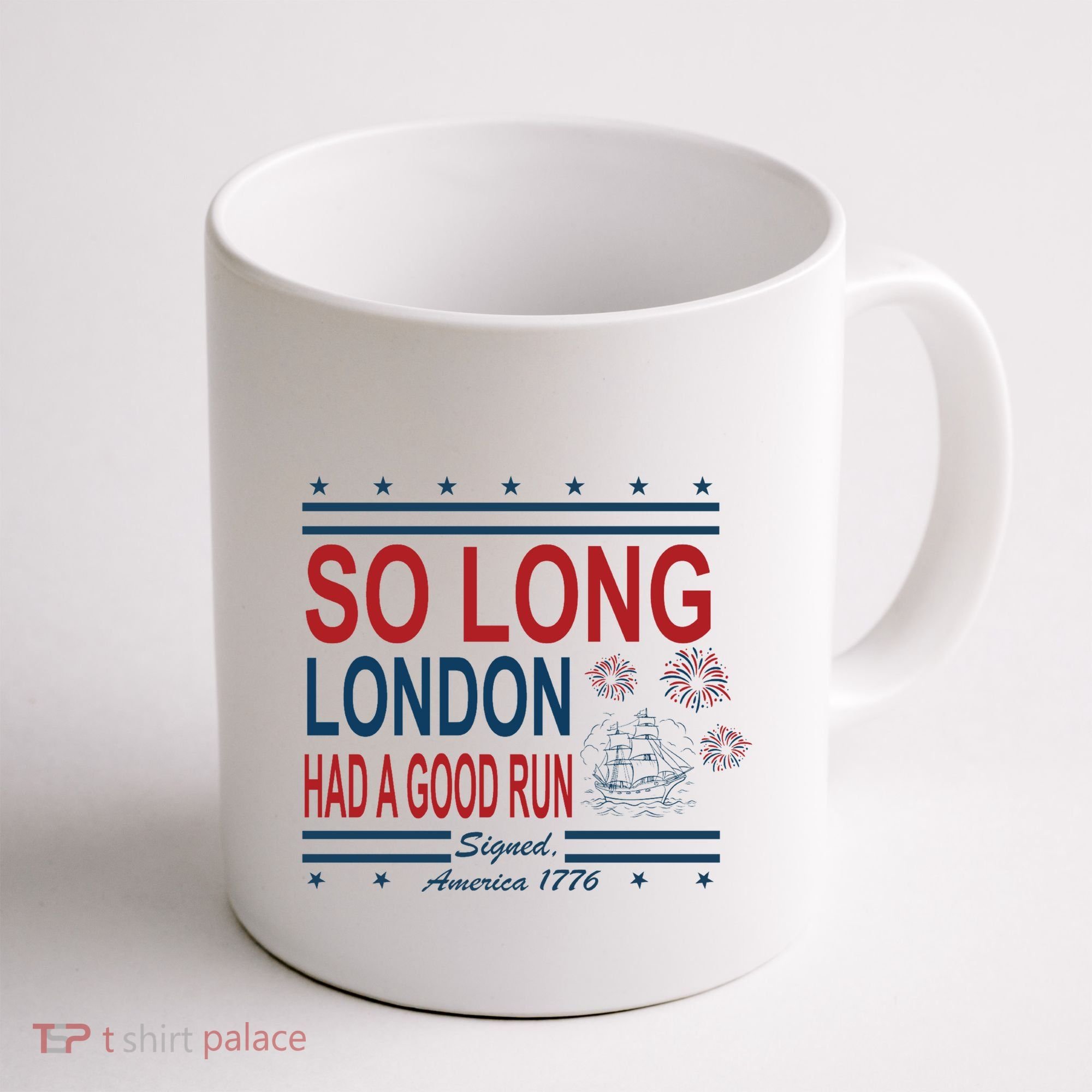 So Long London Had A Good Run Taylor Lover Coffee Mug