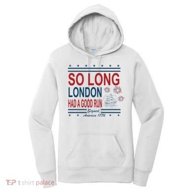 So Long London Had A Good Run Taylor Lover Women's Hoodie