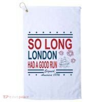 So Long London Had A Good Run Taylor Lover Golf Towel thumb 0