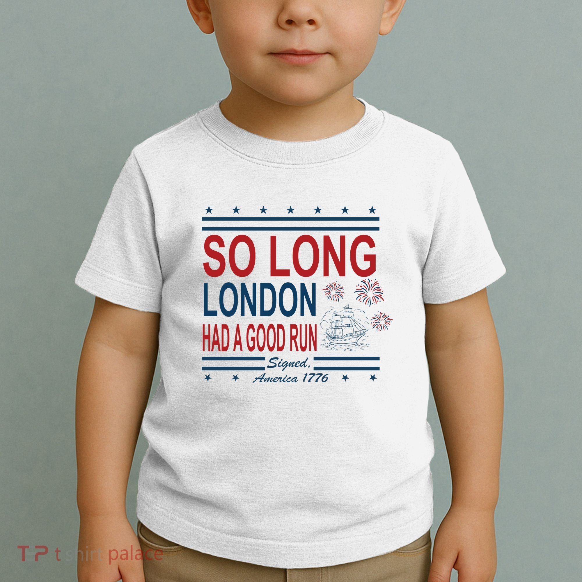 So Long London Had A Good Run Taylor Lover Toddler T-Shirt