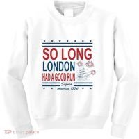 So Long London Had A Good Run Taylor Lover Kids Sweatshirt thumb 0