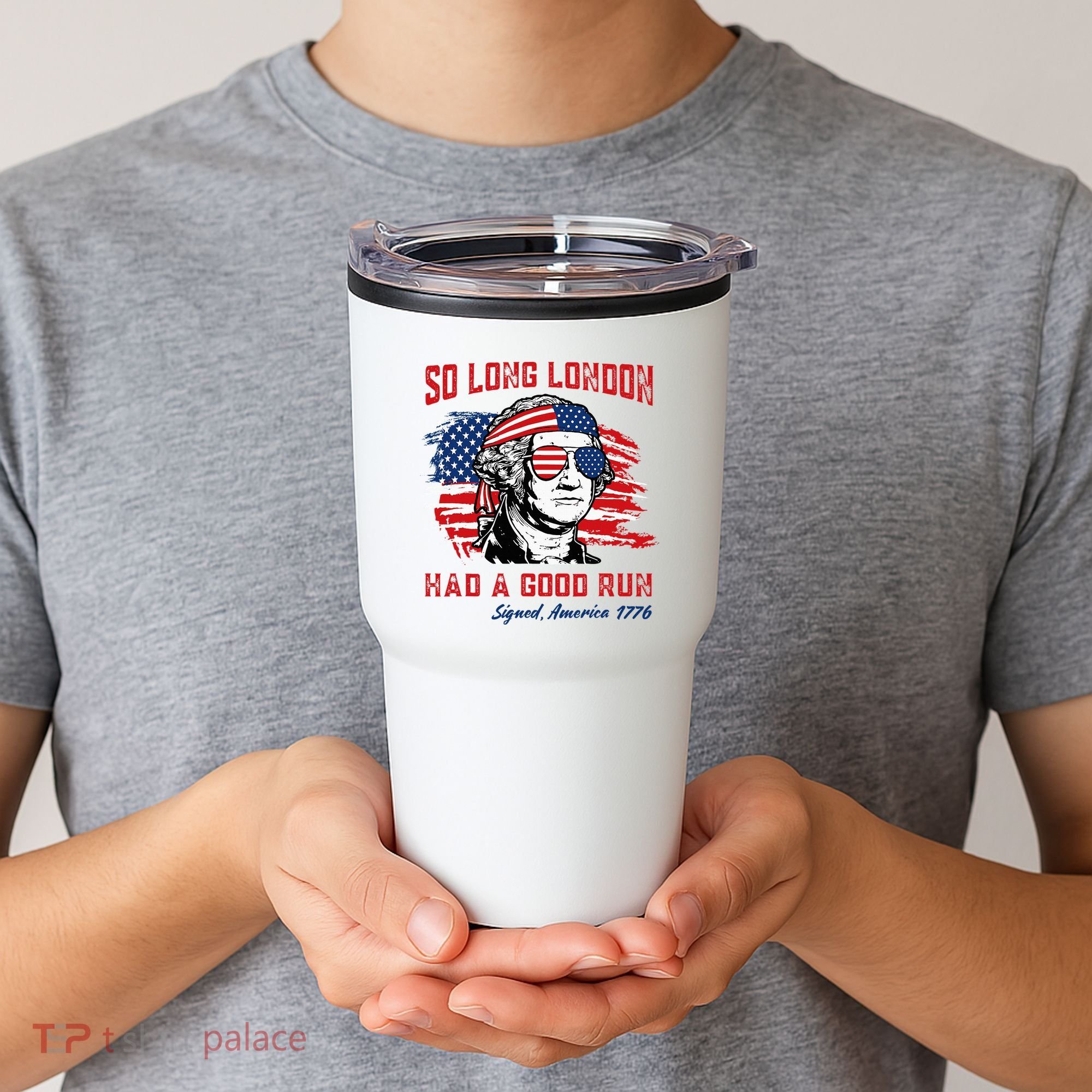So Long London George Washington Patriotic Tumbler
