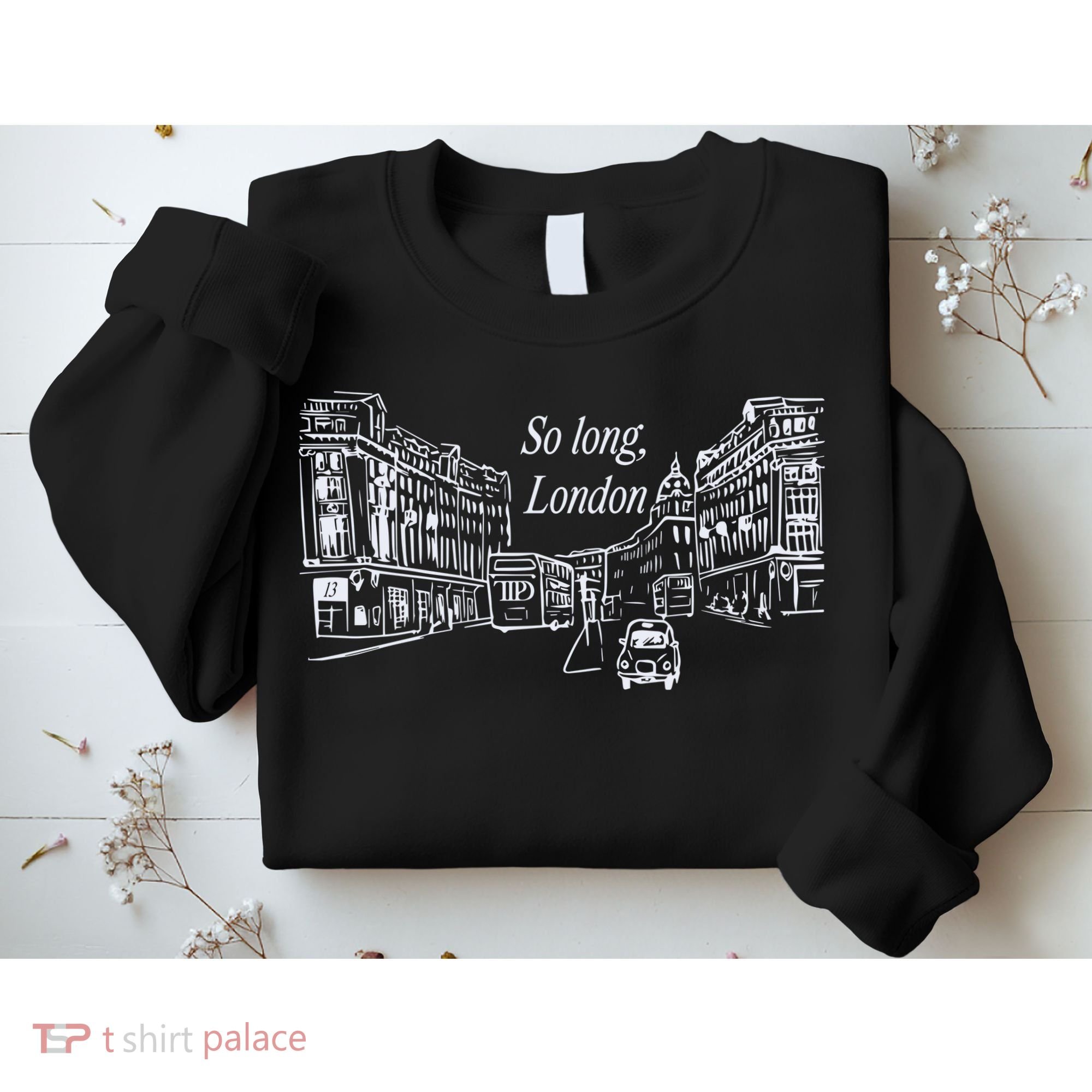 So Long London The T.O.R.T.U.R.E.D Poets Department Sweatshirt