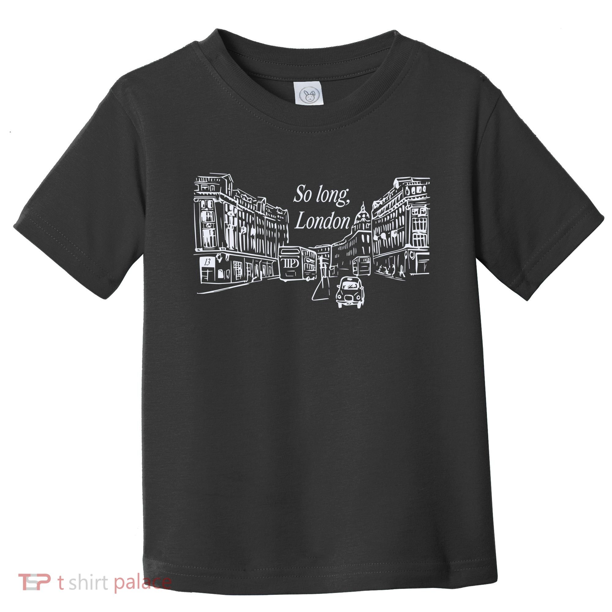 So Long London The T.O.R.T.U.R.E.D Poets Department Toddler T-Shirt