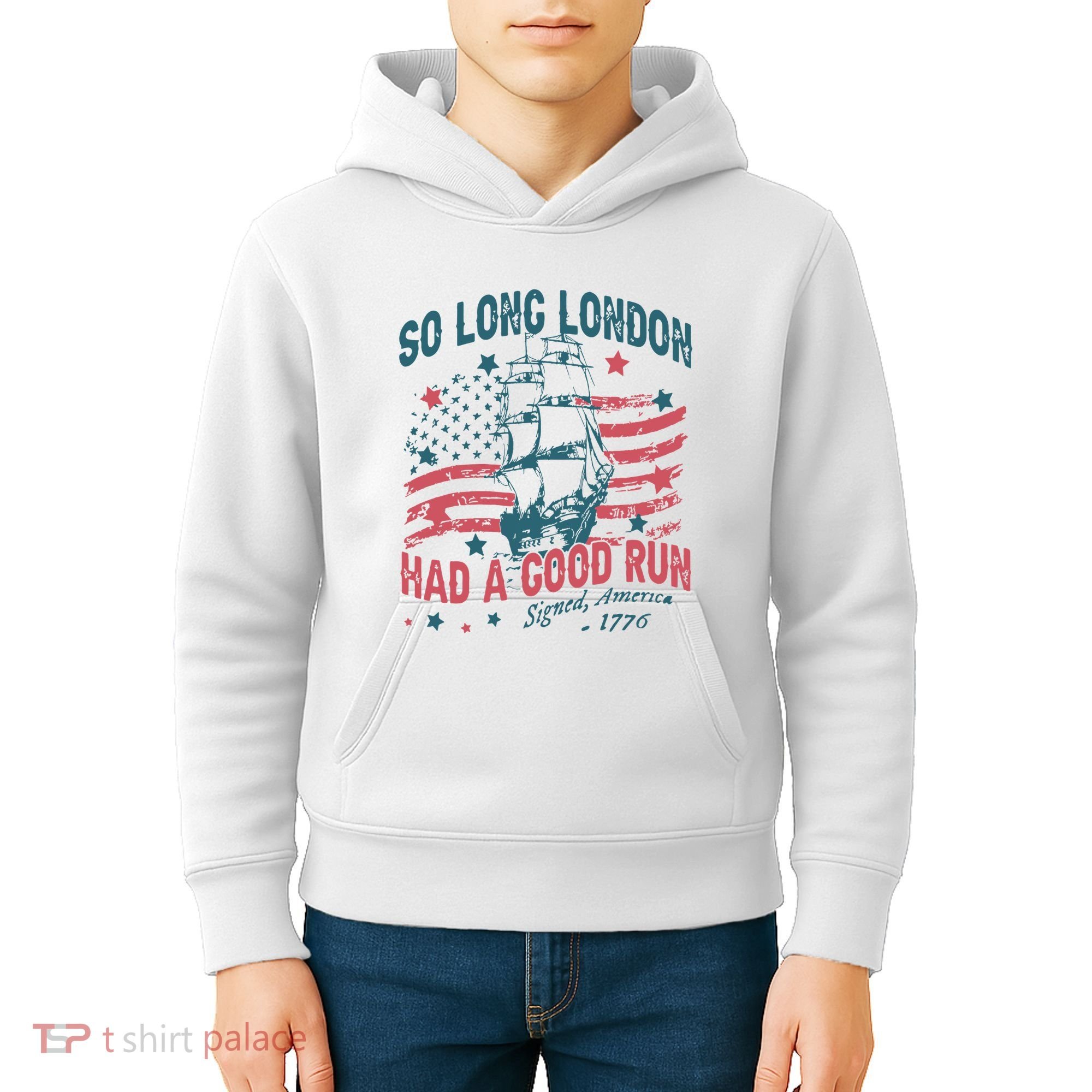 So Long London Had A Good Run Funny 4th Of July Kids Hoodie