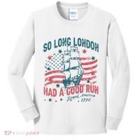 So Long London Had A Good Run Funny 4th Of July Kids Long Sleeve Shirt thumb 0