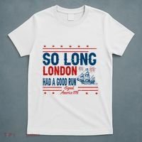 So Long London Had A Good Run American Ship Ttdp T-Shirt thumb 5