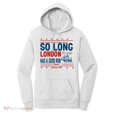 So Long London Had A Good Run American Ship Ttdp Women's Hoodie
